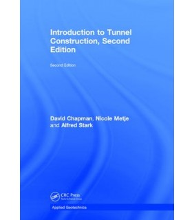 CRC Press Introduction to Tunnel Construction