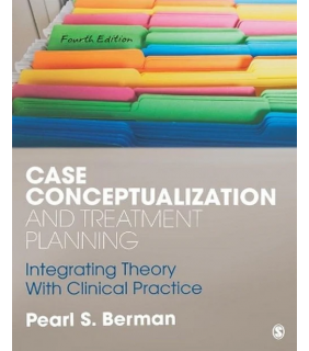 Sage Publications Ltd Case Conceptualization and Treatment Planning 4E