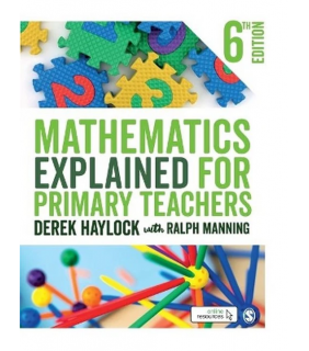 Sage Publications Ltd Mathematics Explained for Primary Teachers 6E