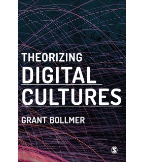 Sage Publications Ltd ebook Theorizing Digital Cultures