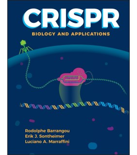 John Wiley & Sons CRISPR: Biology and Applications