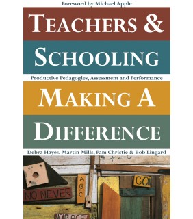 Routledge Teachers and Schooling Making A Difference