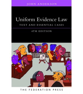 Uniform Evidence Law 4E