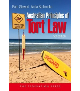 The Federation Press Australian Principles of Tort Law 5E