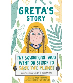 Black Inc Greta's Story: The Schoolgirl Who Went on Strike to Save the