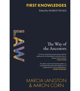 Thames and Hudson Ltd ebook First Knowledges Law: The Way of the Ancestors