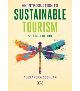 Goodfellow Publishers Limited ebook An Introduction to Sustainable Tourism 2E