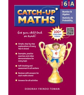 Pascal Press Catch-Up Maths: Number & Algebra Year 6A