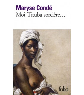 Moi, Tituba Sorciere: Noire de Salem