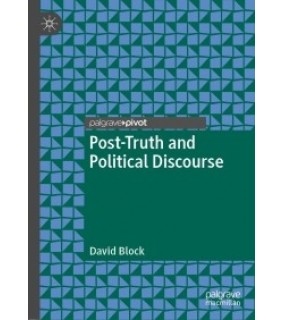 EBOOK Post-Truth and Political Discourse