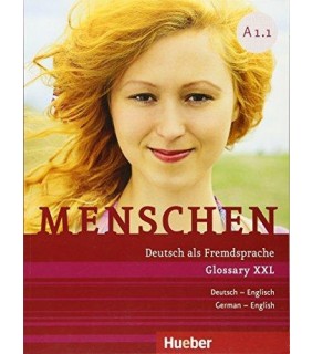 Menschen Glossary XXL A1.1 Grammar and Vocabulary English-German