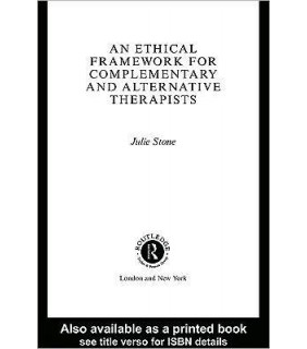 Routledge ebook An Ethical Framework for Complementary and Alternative