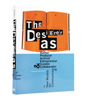 BIS Publishers The Designer As…: Author, Producer, Activist, Entrepreneur,