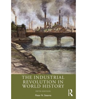 EBOOK The Industrial Revolution in World History