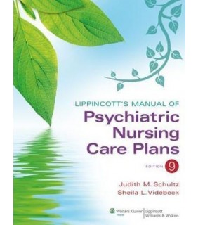 EBOOK Lippincott's Manual of Psychiatric Nursing Care Plans