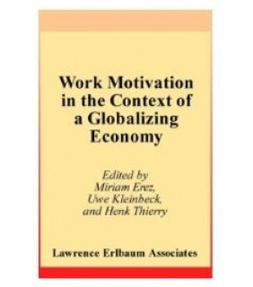 Psychology Press ebook Work Motivation in the Context of A Globalizing Econom