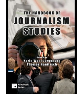 The Handbook of Journalism Studies - EBOOK