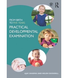 From Birth to Five Years: Practical Developmental Exam - EBOOK