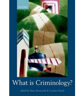 Oxford University Press What is Criminology?