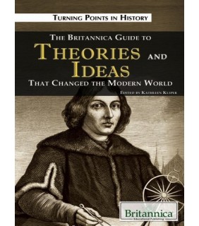 The Britannica Guide to Theories and Ideas That Change - EBOOK