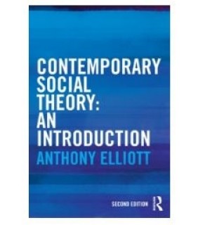Routledge ebook Contemporary Social Theory 2E: An introduction
