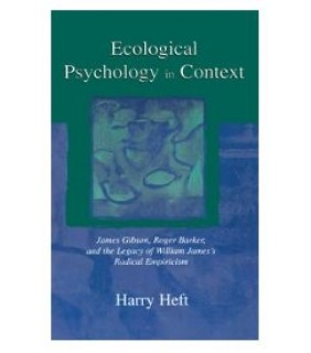 Psychology Press ebook Ecological Psychology in Context