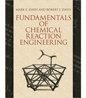 Dover Publications Fundamentals of Chemical Reaction Engineering