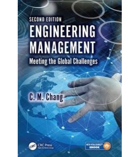 Engineering Management 2E: Meeting the Global Challeng - EBOOK