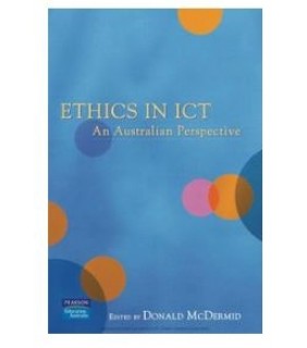 Pearson Australia ebook Ethics in ICT: An Australian Perspective (Custom Editi