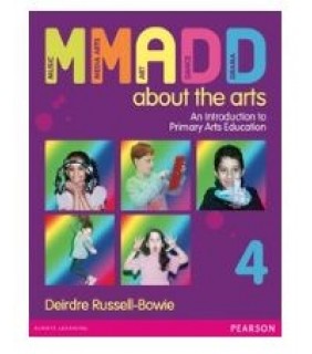 Pearson Australia ebook MMADD About The Arts: An Introduction to Primary Arts
