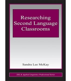 Researching Second Language Classrooms - EBOOK