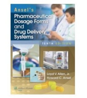 Lippincott Williams & Wilkins ebook Ansel's Pharmaceutical Dosage Forms and Drug Delivery