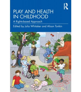 Routledge Play and Health in Childhood