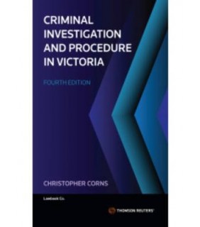 Lawbook Co., AUSTRALIA ebook Criminal Investigation and Procedure in Victoria 4E
