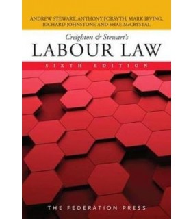 Federation Press Creighton & Stewart’s Labour Law