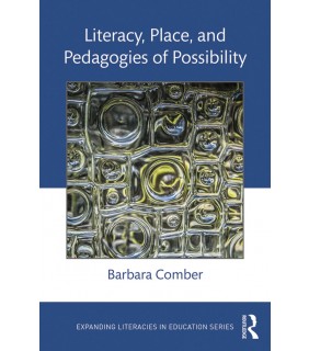 Routledge ebook Literacy, Place, and Pedagogies of Possibility