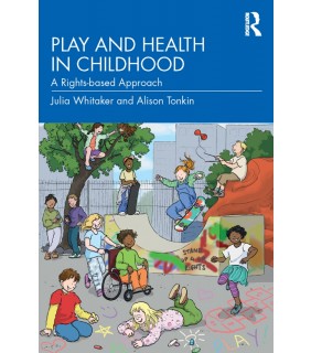 Routledge ebook Play and Health in Childhood