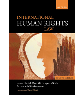 Oxford University Press International Human Rights Law 4E