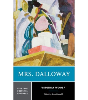 John Wiley & Sons Mrs. Dalloway, 1st Norton Critical Edition