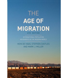 Bloomsbury The Age of Migration 6E: International Population Movements