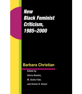 University of Illinois Press ebook New Black Feminist Criticism, 1985-2000