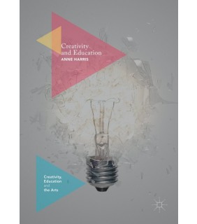 Palgrave Macmillan ebook Creativity and Education