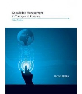 The MIT Press Knowledge Management in Theory and Practice 3E