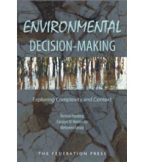 Environmental Decision-Making: Exploring complexity and cont