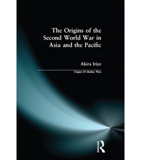 Routledge ebook The Origins of the Second World War in Asia and the Pa
