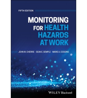 Wiley-Blackwell Monitoring for Health Hazards at Work