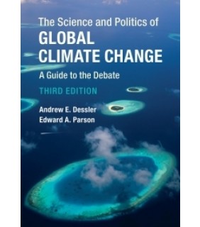 Cambridge University Press ebook The Science and Politics of Global Climate Change: A G