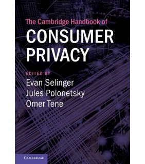 Cambridge University Press ebook The Cambridge Handbook of Consumer Privacy