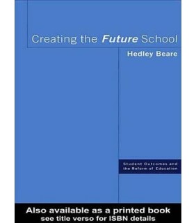 Routledge ebook Creating the Future School