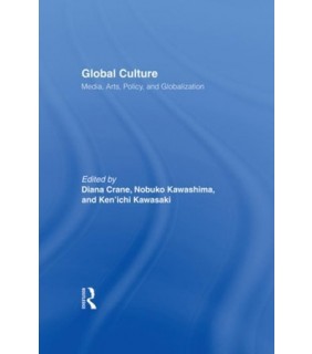 Routledge ebook Global Culture: Media, Arts, Policy, and Globalization